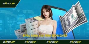 Hướng Dẫn Cách Rút Tiền Bongvip: Đơn Giản, An Toàn, Nhanh Gọn